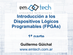 Introducción a los Dispositivos Lógicos Programables (FPGAs) 1ª
