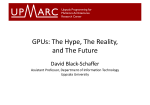 GPUs: The Hype, The Reality, and The Future