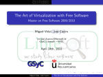The Art of Virtualization with Free Software