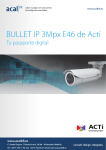 BULLET IP 3Mpx E46 de Acti