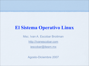 El sistema operativo Linux - of Professor Ivan A. Escobar Broitman