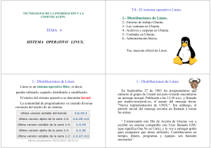 TEMA 4 SISTEMA OPERATIVO LINUX. T4.- El sistema