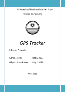 Informe GPS Tracker - Universidad Nacional de San Juan