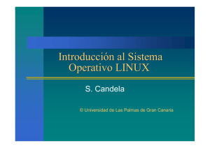 Introducción al Sistema Operativo LINUX Introducción al Sistema
