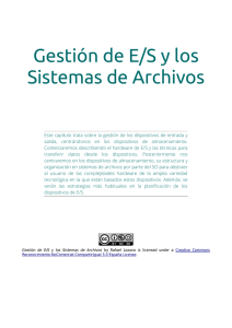 Gestión de E/S y los Sistemas de Archivos