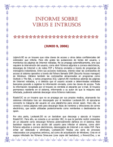Leer el último informe sobre virus e intrusos