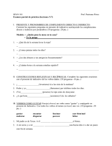 SPAN 101 Prof. Pastrana-P&eacute;rez Examen parcial de pr&aacute;ctica