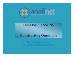 ENGLISH LESSONS Constructing Questions