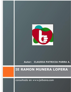 ie ramon munera lopera - Jaibana Educativa Wiki de Apoyo a la