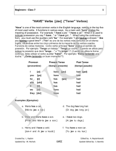 "HAVE" Verbs [Jav] ("Tener" Verbos)