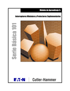 Interruptores Miniatura y Protectores Suplementarios