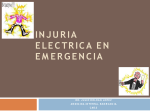 INJURIA ELECTRICA EN EMERGENCIA