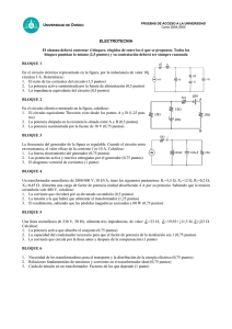 ELECTROTECNIA El alumno deberá contestar 4 bloques, elegidos