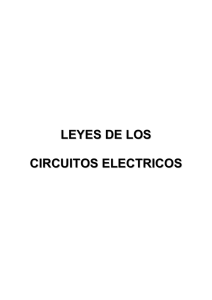 LEYES DE LOS CIRCUITOS ELECTRICOS
