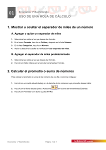 USO DE UNA HOJA DE CÁLCULO 1. Mostrar u ocultar el separador