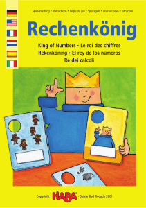 King of Numbers • Le roi des chiffres Rekenkoning • El rey de los