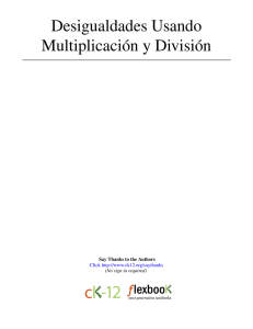 Desigualdades Usando Multiplicación y División - cK-12
