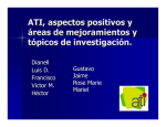 ATI, aspectos positivos y áreas de mejoramientos y tópicos de