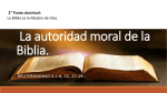 La autoridad moral de la Biblia.