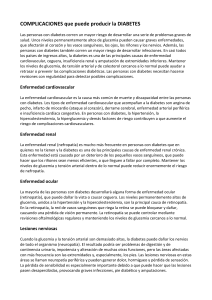 COMPLICACIONES que puede producir la DIABETES