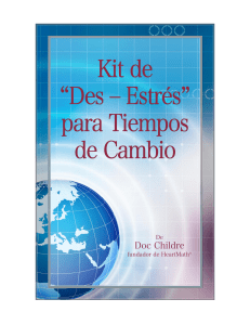 Kit de “Des – Estrés” para Tiempos de Cambio