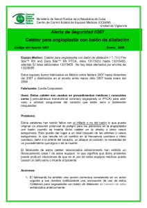 Alerta de Seguridad 0207 Cat&eacute;ter para angioplastia con bal&oacute;n de