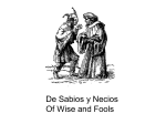 De Sabios y Necios Of Wise and Fools