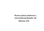 Nueva plaza peatonal y microintercambiador de Alfonso XIII.