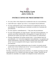 Pain Medicine Group INSTRUCCIONES DE PROCEDIMIENTO
