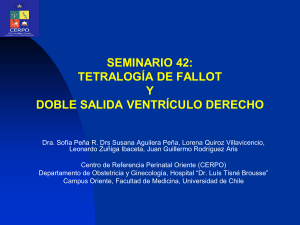 Tetralogía de Fallot y Doble Salida Ventrículo Derecho