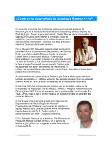 2.-¿Como se ha desarrollado la tecnología Gamma Knife?