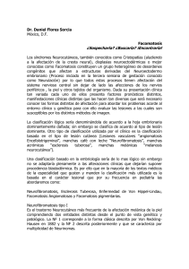 Dr. Daniel Flores Sorcia México, DF Facomatosís