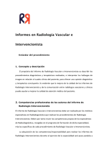 Informes en Radiología Vascular e Intervencionista