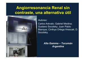 Angiorresonancia renal sin contraste, una alternativa util.