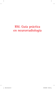 RM. Guía práctica en neurorradiología