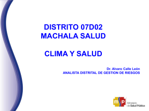 DISTRITO 07D02 MACHALA SALUD CLIMA Y SALUD