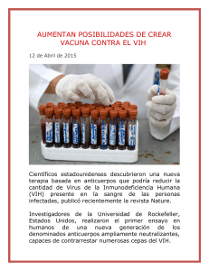 AUMENTAN POSIBILIDADES DE CREAR VACUNA CONTRA EL VIH