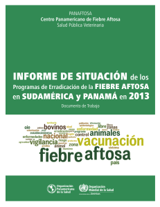 Situación de los Programas de Erradicación de la Fiebre Aftosa