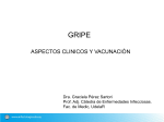 Aspectos clínicos y vacunas: Prof. Adj. Dra Graciela Pérez Sartori