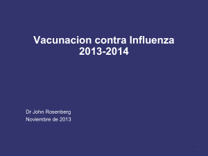 Necesidad de vacuna cuadrivalente de Influenza para - BVS-INS