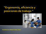 Ergonomía, eficiencia y posiciones de trabajo
