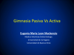 GIMNASIA PASIVA VS. ACTIVA – Dra. Eugenia María León