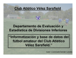 “Informatización y base de datos del fútbol amateur del Club Atlético