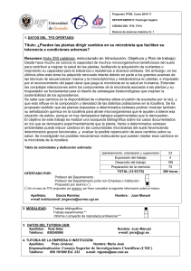 Título: ¿Pueden las plantas dirigir cambios en su microbiota que