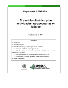 El cambio climático y las actividades agropecuarias en México