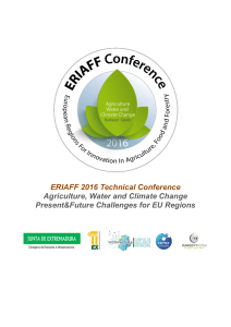 ERIAFF 2016 Technical Conference Agriculture, Water and Climate