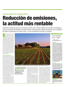 Distintas iniciativas como los `Proyectos Clima` y los `Planes PIMA