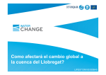 Como afectará el cambio global a la cuenca del Llobregat?