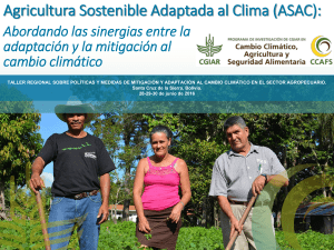 Agricultura Sostenible Adaptada al Clima (ASAC):