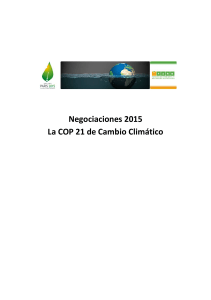 Negociaciones 2015 La COP 21 de Cambio Climático